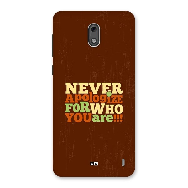 Never Apologize Back Case for Nokia 2