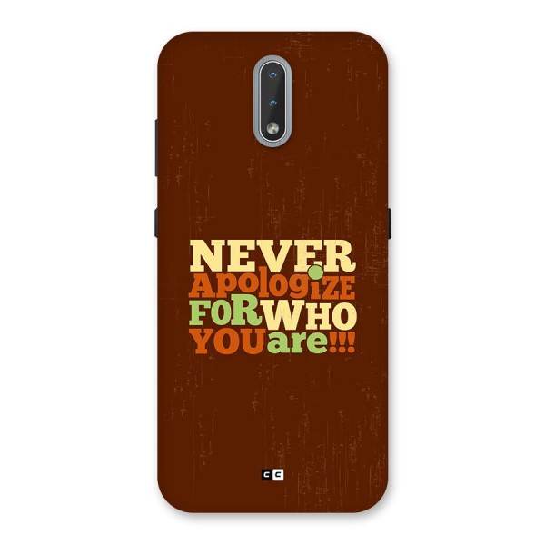 Never Apologize Back Case for Nokia 2.3