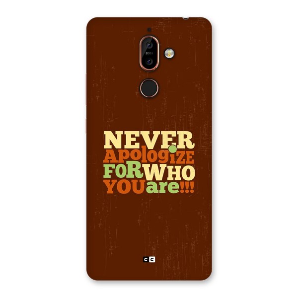 Never Apologize Back Case for Nokia 7 Plus