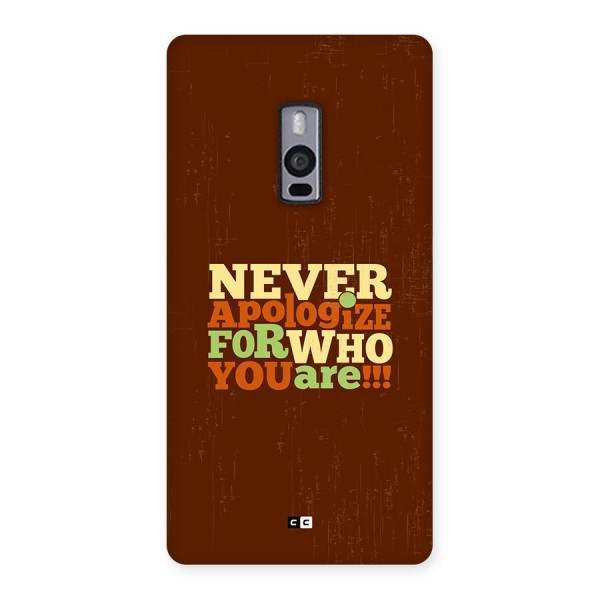 Never Apologize Back Case for OnePlus 2