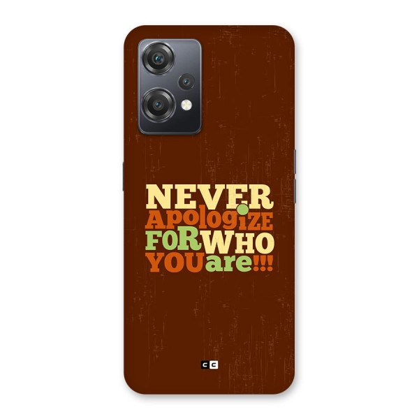 Never Apologize Back Case for OnePlus Nord CE 2 Lite 5G