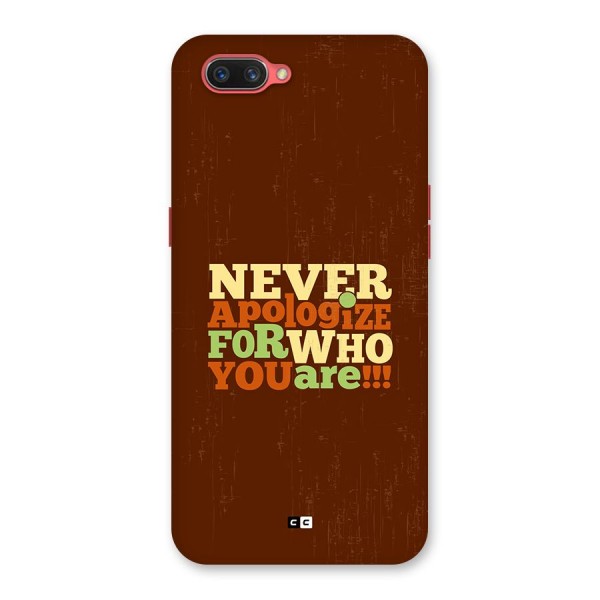 Never Apologize Back Case for Oppo A3s