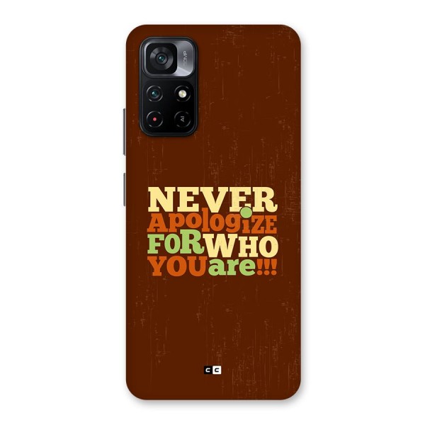 Never Apologize Back Case for Poco M4 Pro 5G