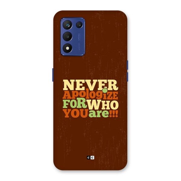 Never Apologize Back Case for Realme 9 5G Speed