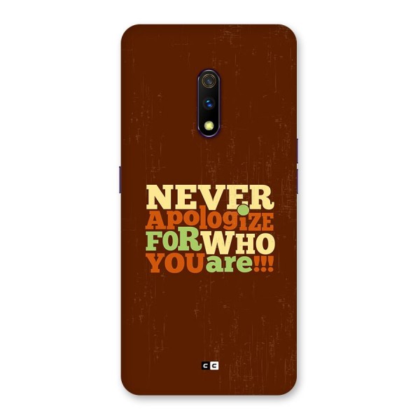 Never Apologize Back Case for Realme X