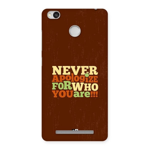 Never Apologize Back Case for Redmi 3S Prime