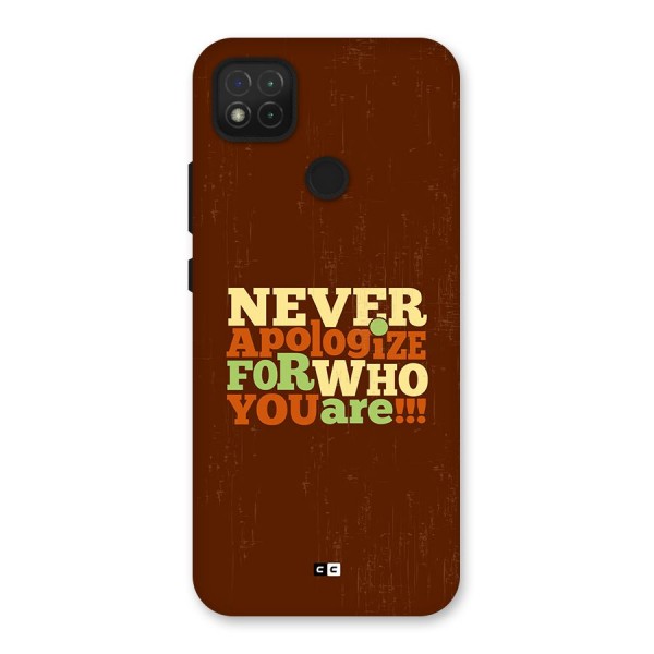 Never Apologize Back Case for Redmi 9C