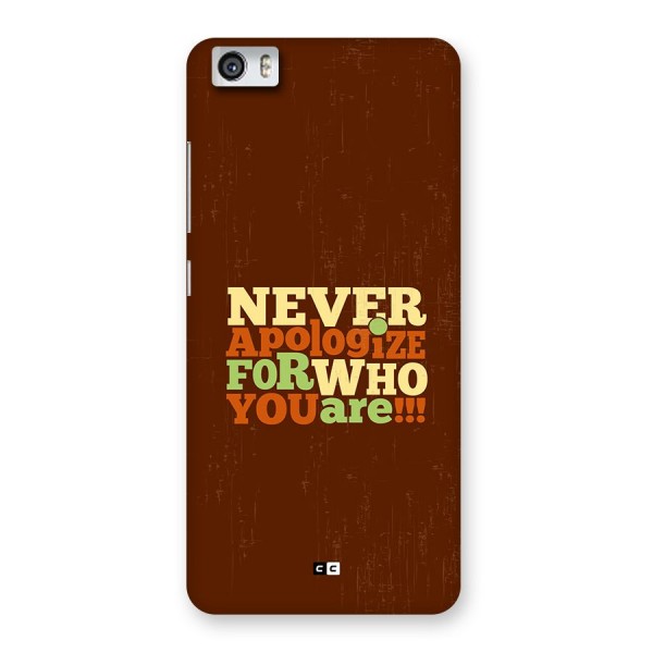 Never Apologize Back Case for Redmi Mi 5