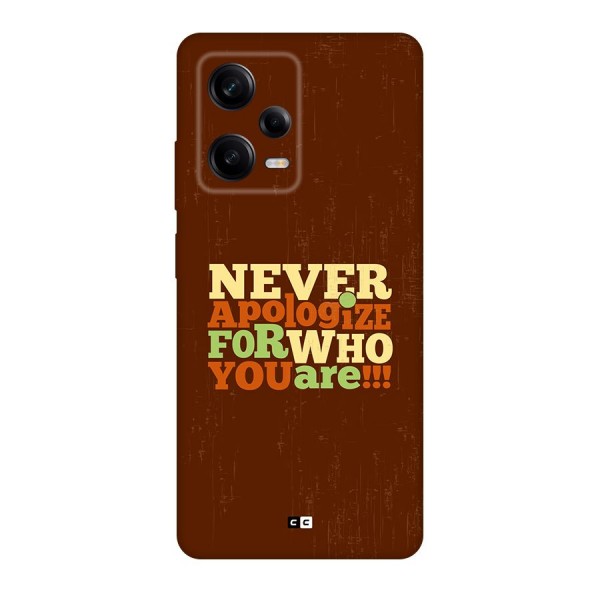 Never Apologize Back Case for Redmi Note 12 Pro