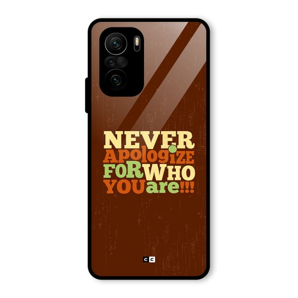 Never Apologize Glass Back Case for Mi 11x