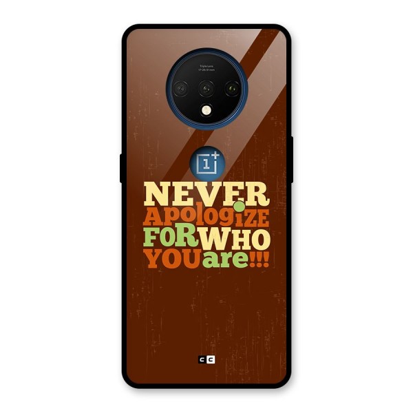 Never Apologize Glass Back Case for OnePlus 7T