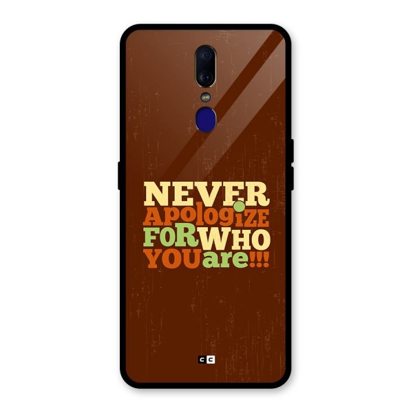 Never Apologize Glass Back Case for Oppo F11