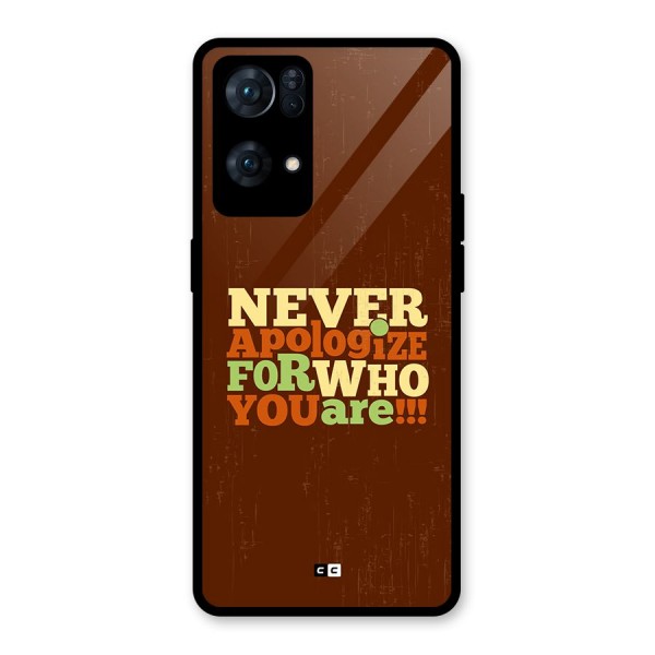 Never Apologize Glass Back Case for Oppo Reno7 Pro 5G