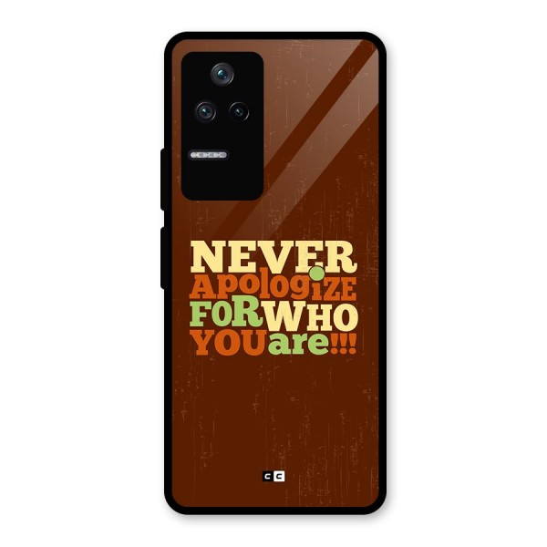 Never Apologize Glass Back Case for Poco F4 5G