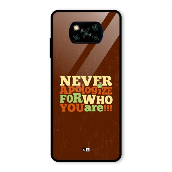 Never Apologize Glass Back Case for Poco X3 Pro