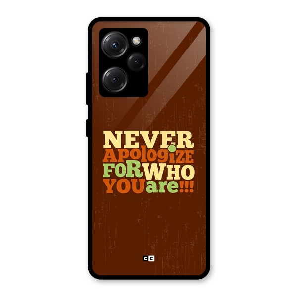 Never Apologize Glass Back Case for Poco X5 Pro