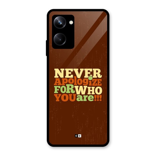 Never Apologize Glass Back Case for Realme 10 Pro