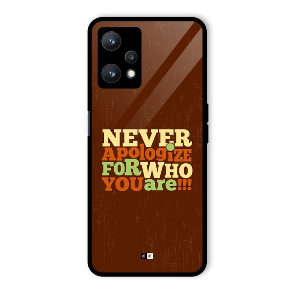 Never Apologize Glass Back Case for Realme 9 Pro 5G
