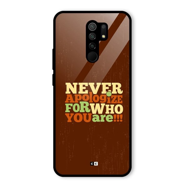 Never Apologize Glass Back Case for Redmi 9 Prime