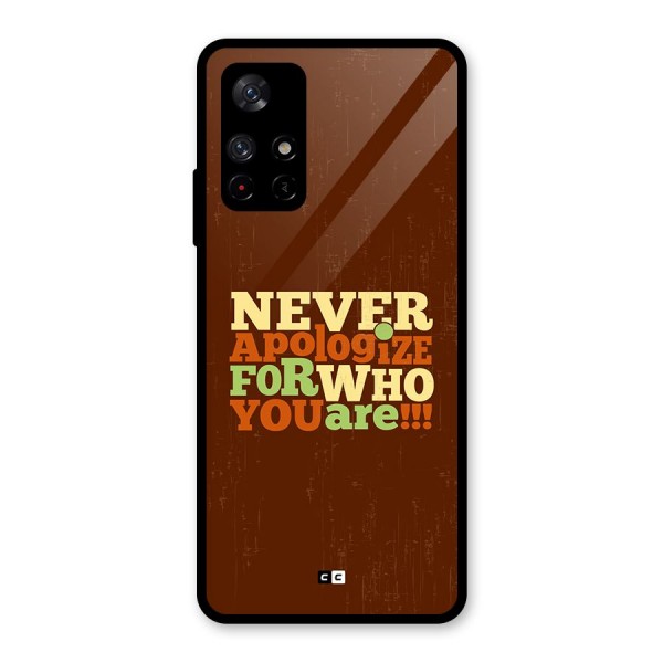 Never Apologize Glass Back Case for Redmi Note 11T 5G