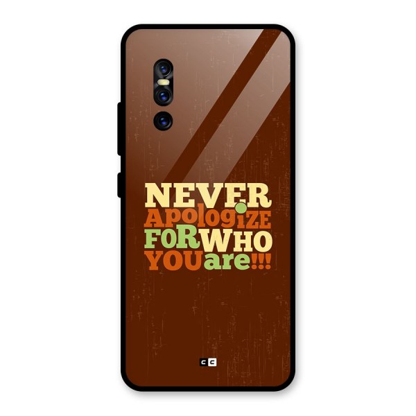 Never Apologize Glass Back Case for Vivo V15 Pro