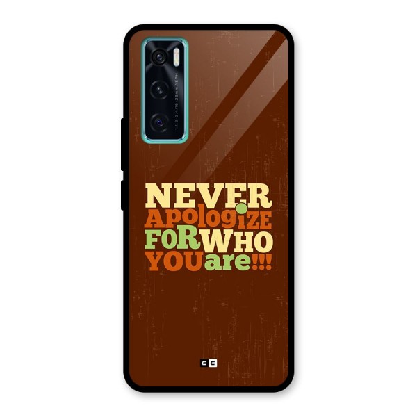 Never Apologize Glass Back Case for Vivo V20 SE