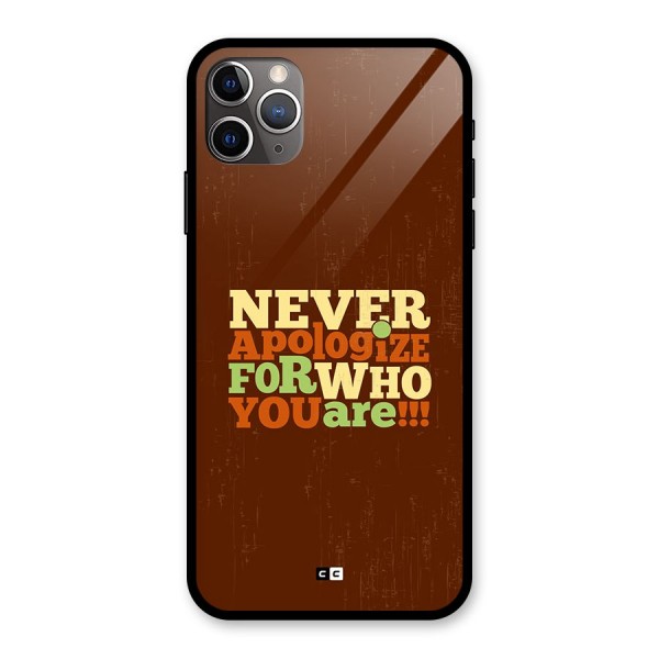 Never Apologize Glass Back Case for iPhone 11 Pro Max