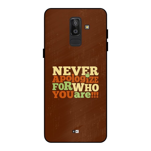 Never Apologize Metal Back Case for Galaxy J8