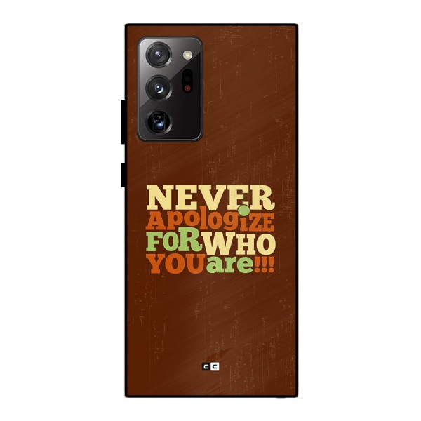 Never Apologize Metal Back Case for Galaxy Note 20 Ultra