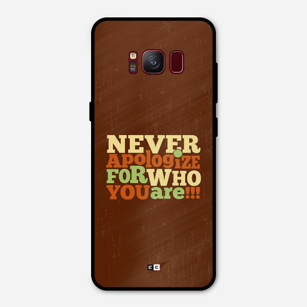 Never Apologize Metal Back Case for Galaxy S8