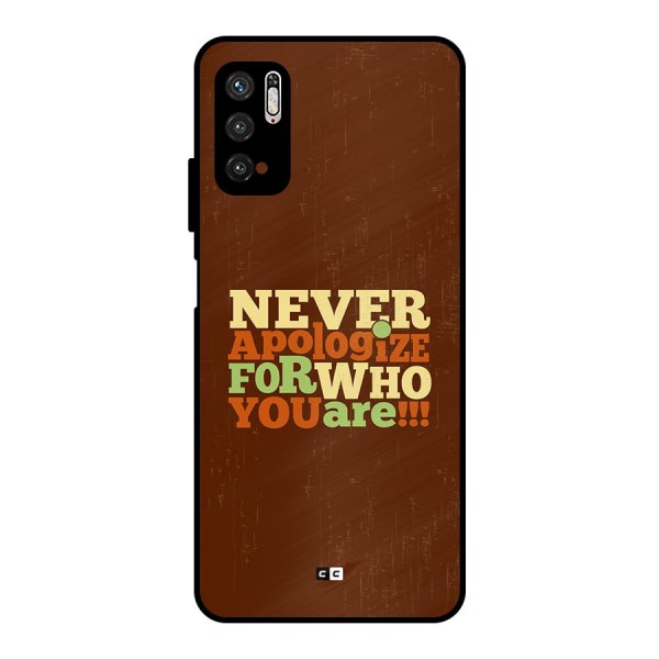 Never Apologize Metal Back Case for Poco M3 Pro 5G