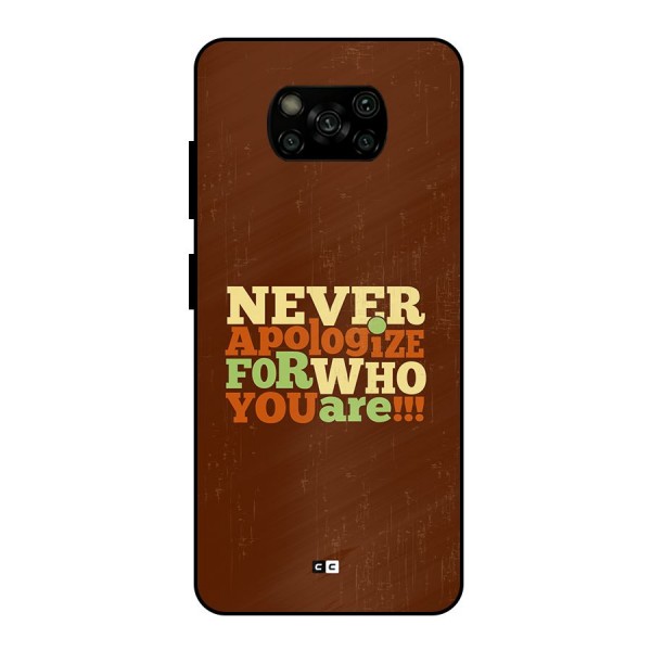 Never Apologize Metal Back Case for Poco X3