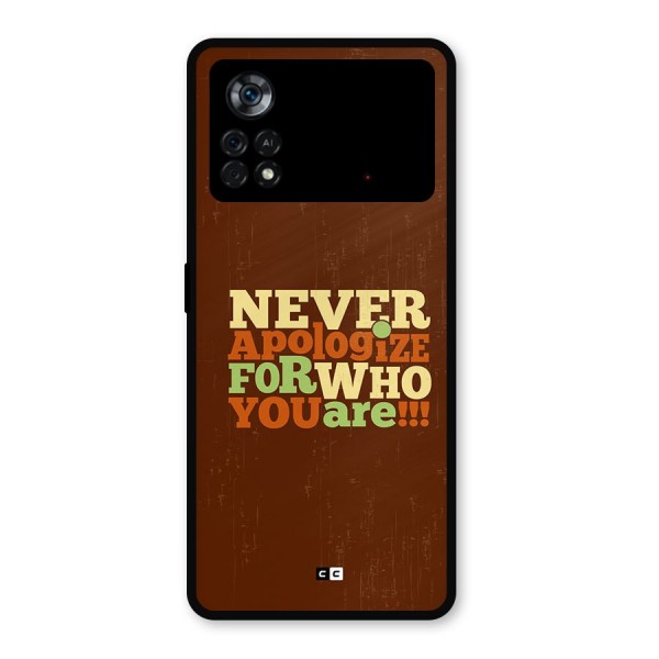 Never Apologize Metal Back Case for Poco X4 Pro 5G