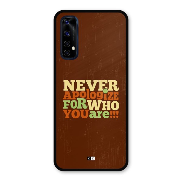 Never Apologize Metal Back Case for Realme 7