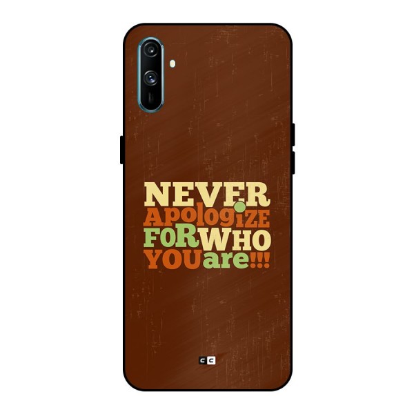 Never Apologize Metal Back Case for Realme C3