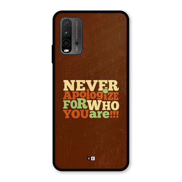 Never Apologize Metal Back Case for Redmi 9 Power