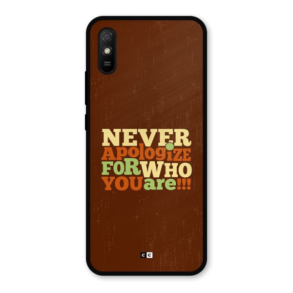 Never Apologize Metal Back Case for Redmi 9a