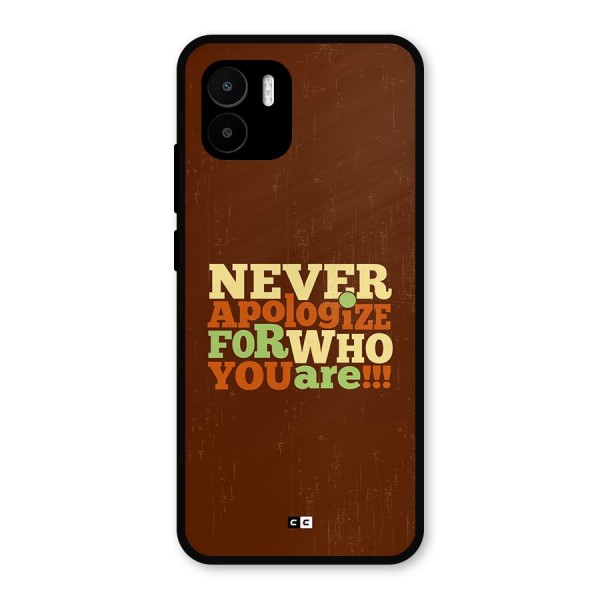 Never Apologize Metal Back Case for Redmi A1