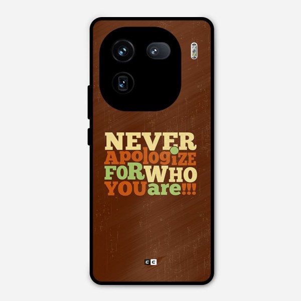 Never Apologize Metal Back Case for iQOO 12