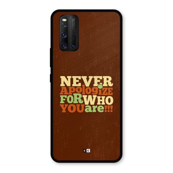 Never Apologize Metal Back Case for iQOO 3