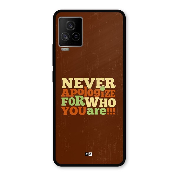 Never Apologize Metal Back Case for iQOO 7 Legend 5G