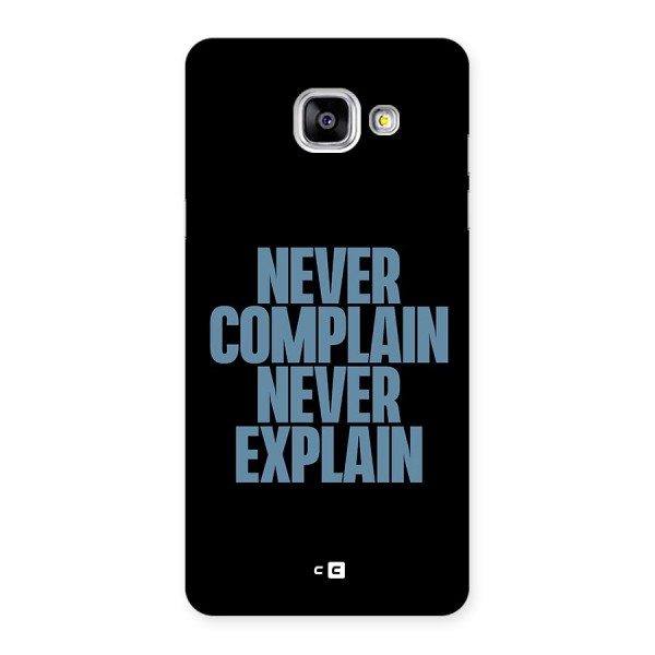 Never Complain Never Explain Back Case for Galaxy A5 2016