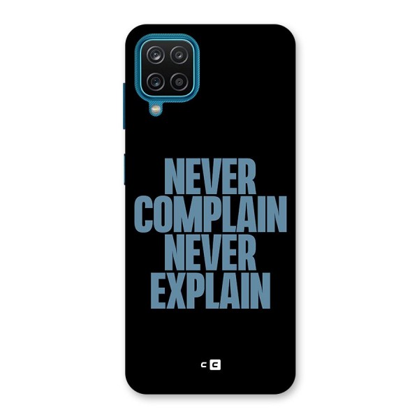 Never Complain Never Explain Back Case for Galaxy F12