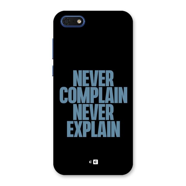 Never Complain Never Explain Back Case for Honor 7s