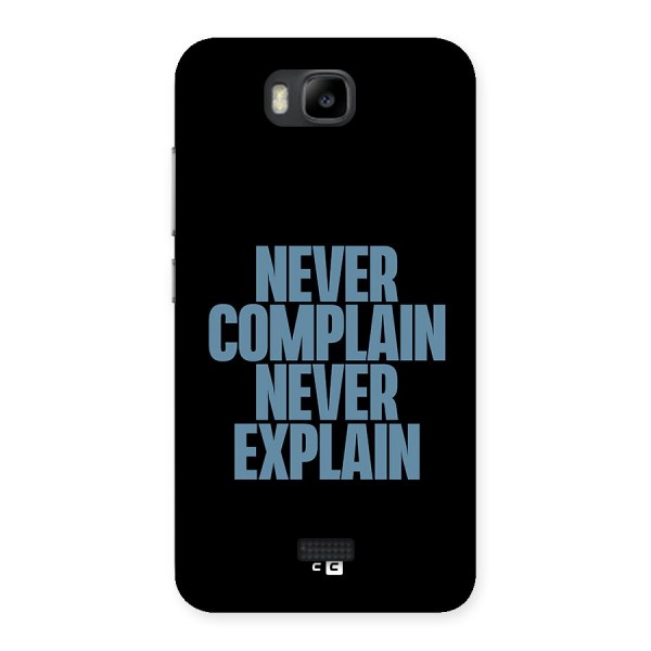 Never Complain Never Explain Back Case for Honor Bee