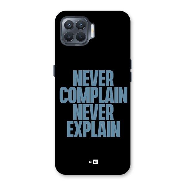 Never Complain Never Explain Back Case for Oppo F17 Pro