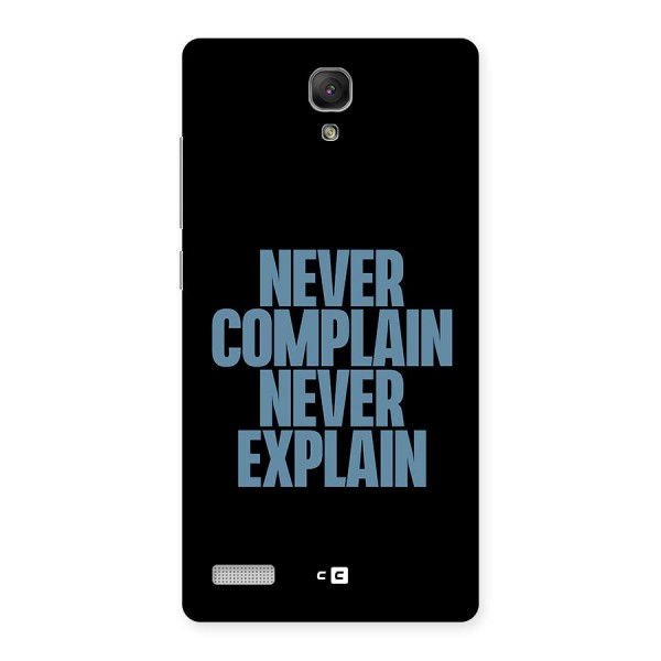 Never Complain Never Explain Back Case for Redmi Note