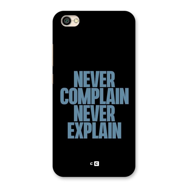 Never Complain Never Explain Back Case for Redmi Y1 Lite