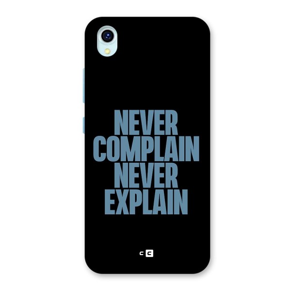 Never Complain Never Explain Back Case for Vivo Y1s