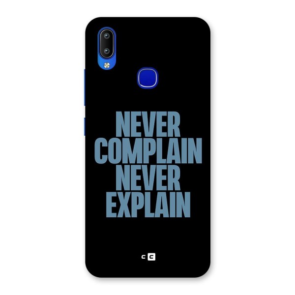 Never Complain Never Explain Back Case for Vivo Y91